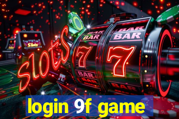 login 9f game